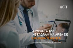 O Instagram como Ferramenta de Marketing para Cirurgiões Plásticos